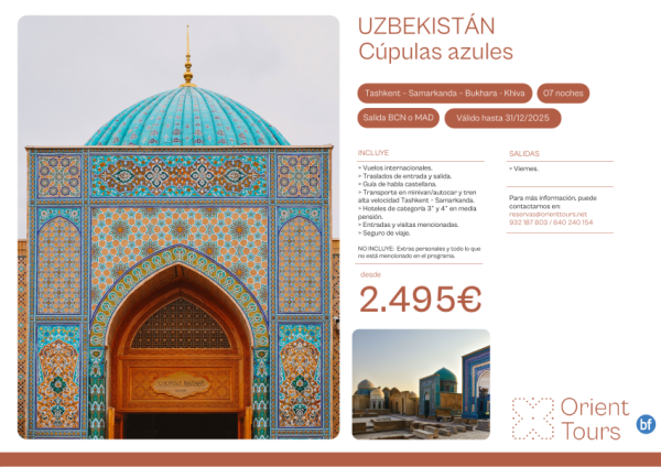 Uzbekistn. Circuito cpulas azules 8 das salidas los viernes desde Bcn y Mad	