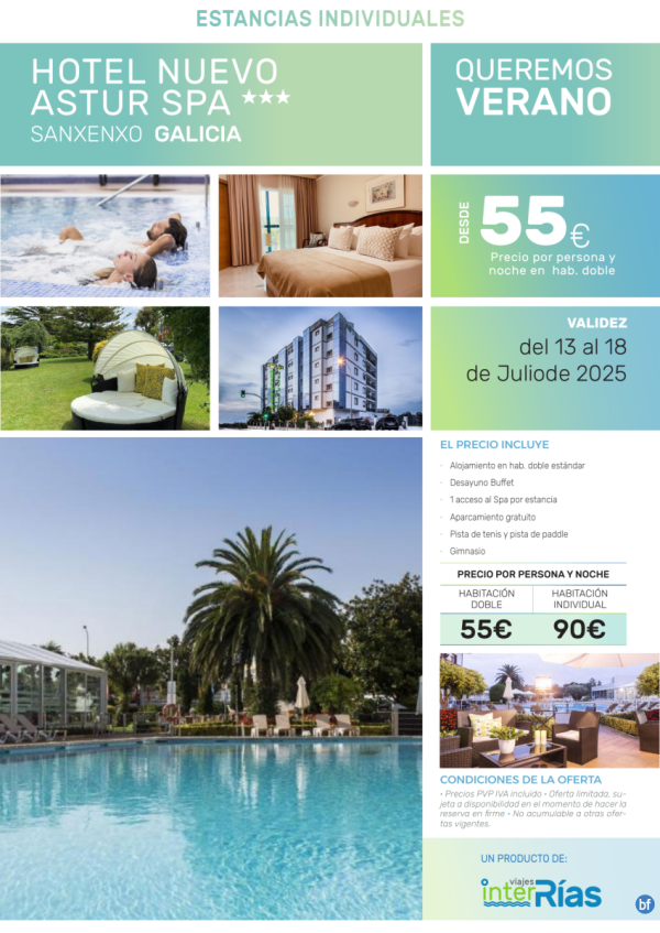 Queremos Verano Hotel Nuevo Astur Spa 3* (Sanxenxo - Galicia).- Hoteles para Individuales