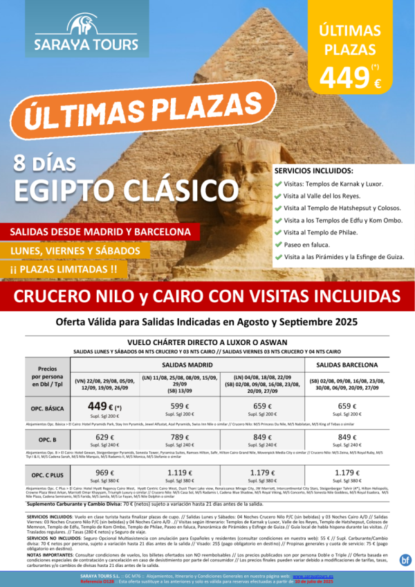 ltimas Plazas Egipto Clsico 8d. Salidas Bcn & Mad. Crucero Nilo y Cairo. Desde 449 € 