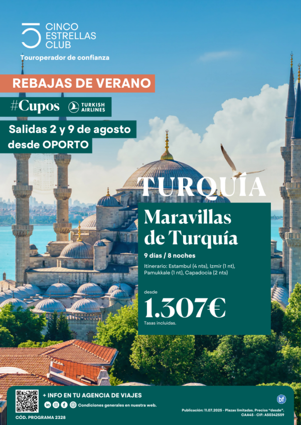 Cupos Turkish Airlines /Maravillas de Turquia 9d/8n Precio Final 1.307 € sld Agosto: 02 y 09  desde OPORTO