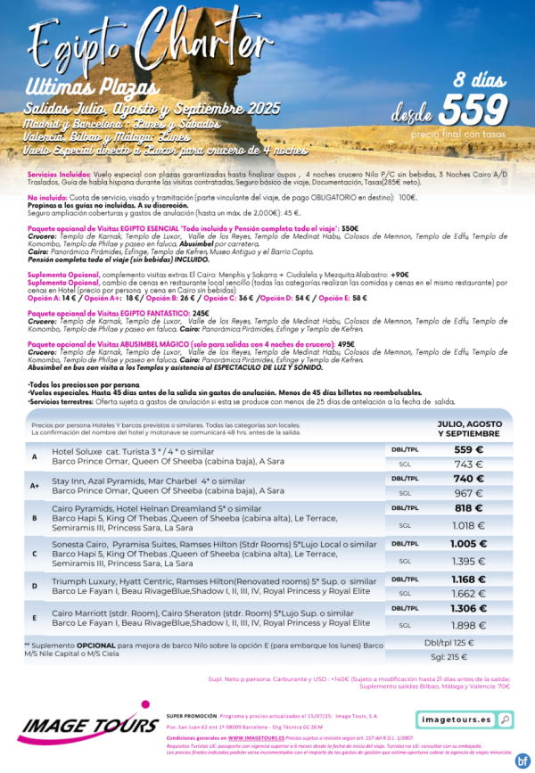 Egipto Charter, ltimas Plazas Julio, Agosto y Septiembre con plazas garantizadas! 8 das desde solo 559 € 