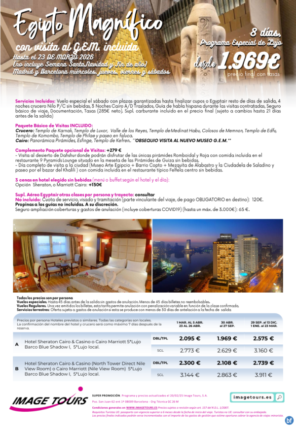 Egipto Magnfico 8 das de viaje de LUJO con precios hasta marzo 2026 Incluye visita al GEM! desde 1969 € 