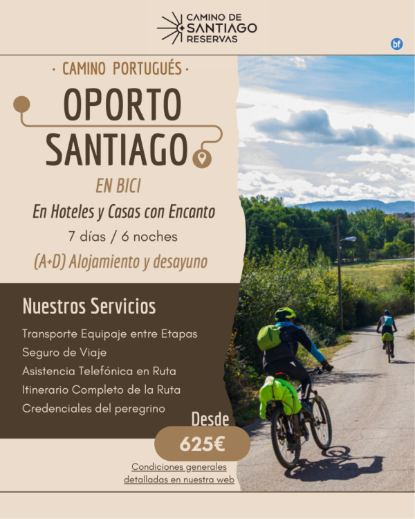 Oporto - Santiago en Bicicleta. 7 Das / 6 Noches. Hoteles y Casas con Encanto - 625 € 
