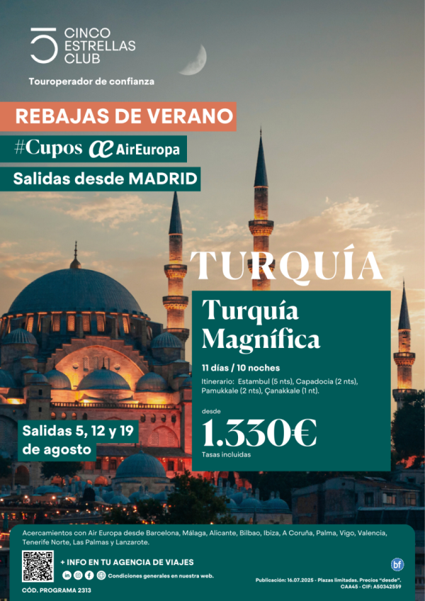 SperOferta Cupos Air Europa Turquia Magnifica 11d/10n  desde 1.330 € salidas agosto: 5,12, y 19 desde Madrid