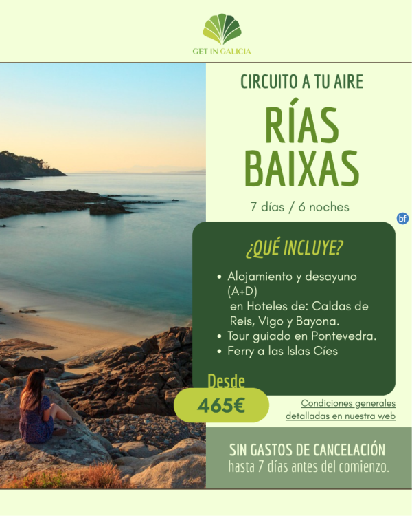 Circuito a tu aire - Rias Baixas - en Hoteles con Desayuno. 7 das / 6 noches. 465 € 