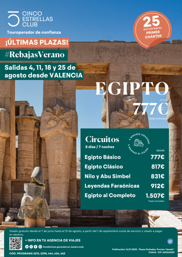 SperOferta Egipto 8D/7N  dsd 777 € tasas incluidas salidas agosto: 4,11,18 y 25 desde VALENCIA