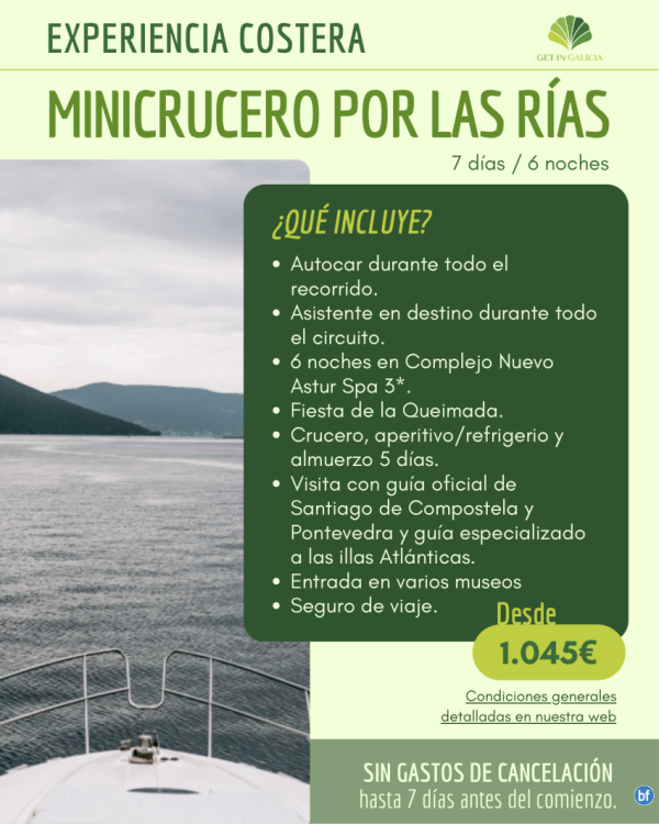 Experiencia costera: Minicrucero por las Ras de Galicia. 7 das/6 noches A&D. Desde 1.045 € 