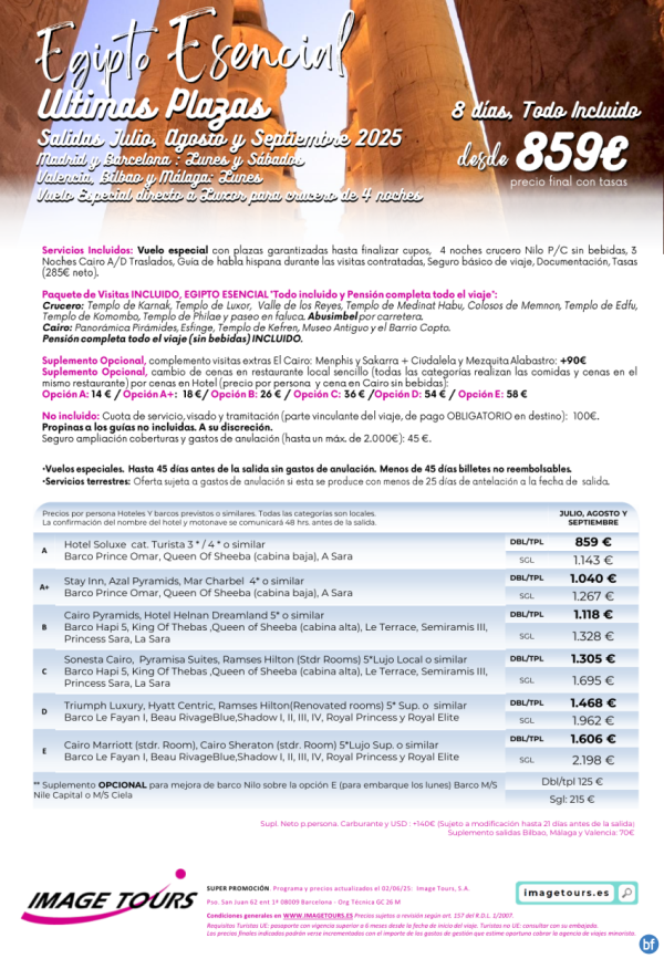 Egipto Esencial ltimas Plazas Julio, Agosto y Septiembre con Visitas y plazas garantizadas! desde solo 859 € 