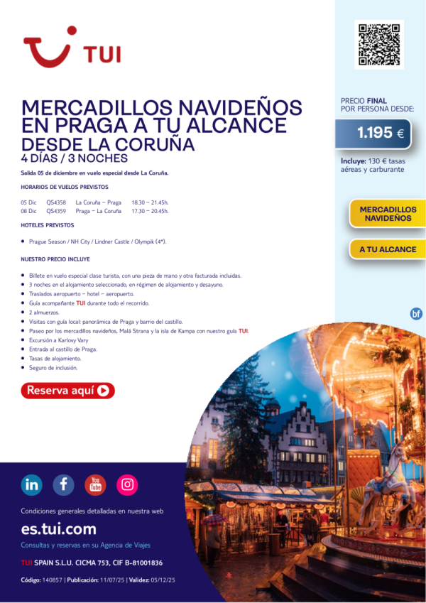 Mercadillos Navideos en Praga. 4 d / 3 n. Salida 05 DIC desde LCG desde 1.195 € 