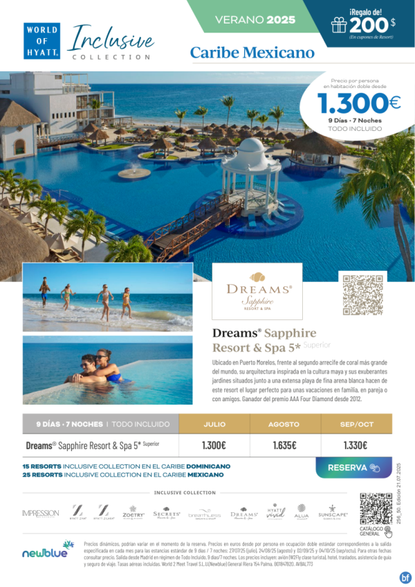 Verano en el Caribe Mexicano. Hotel Dreams Sapphire
