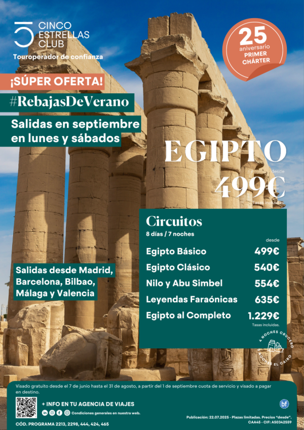 SperOferta /ltimas plazas Egipto 8D/7N dsd 499 € sal.agos y sept,lunes y sbados dsd Mad,Bcn,Bio,Agp, Vlc