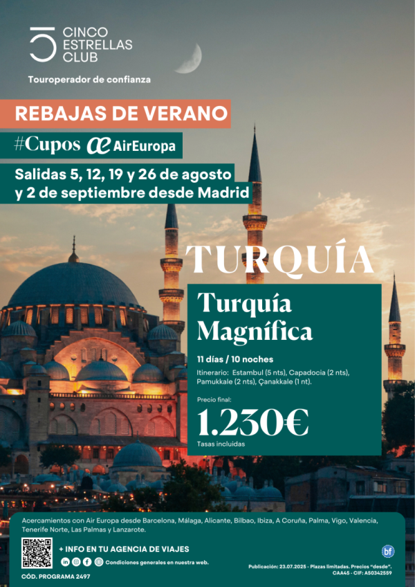 SperOferta Cupos Air Europa Turquia Magnifica 11d/10n dsd1.230? sal agost:5,12,19 y 26  y 02 Sept dsd Madrid