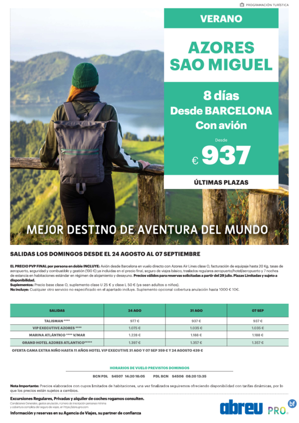 Azores desde Barcelona vuelos directos ultimas plazas salidas 24 y 31 Ago + 07 Sep