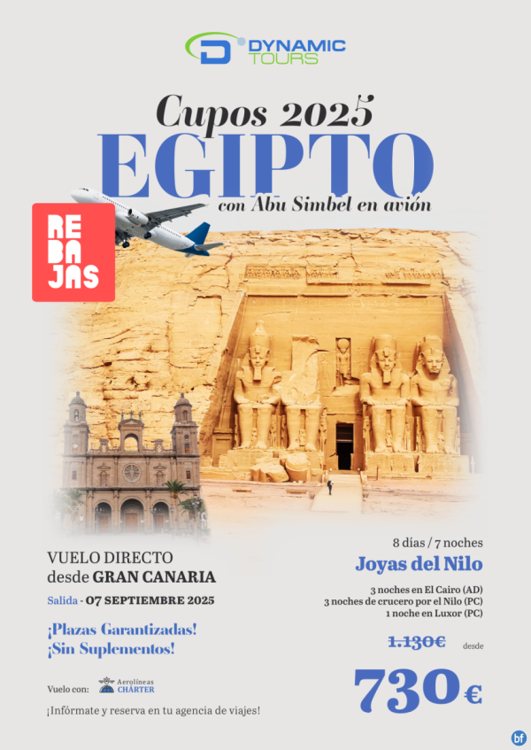 EGIPTO?? rebajas ???Joyas del Nilo: desde Canarias??Abu Simbel en ??(3cai+3cru+1lxr)?dsd 730 € 