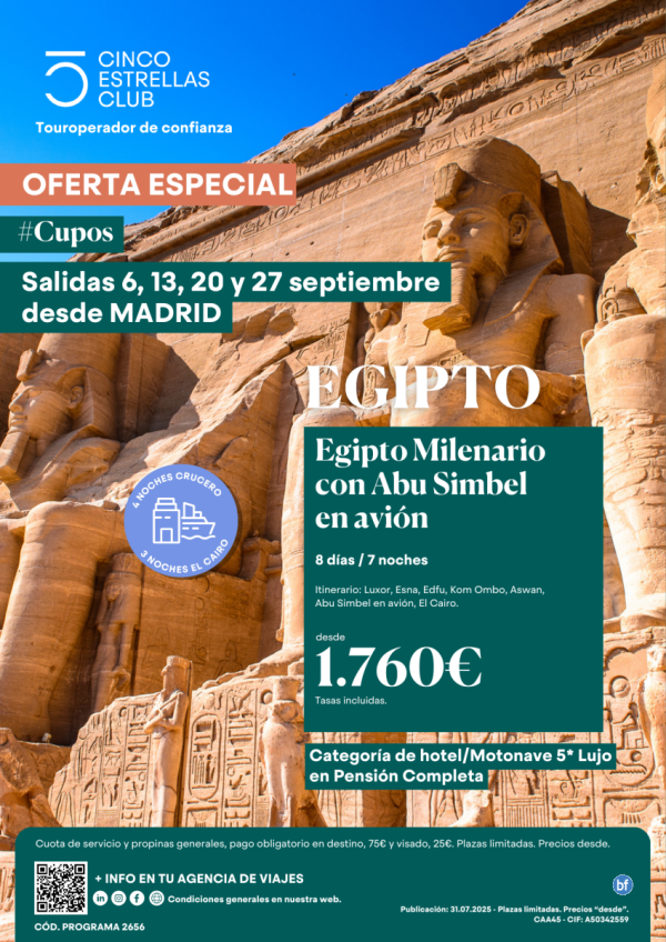 Egipto Milenario con Abu Simbel en Avin dsd1.760? 8d/7n Hotel/Monta 5*lujo yPC sal: 6,13,20,27 sept dsd Mad