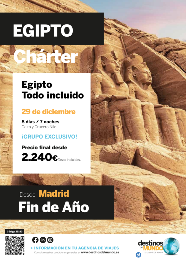 ????Egipto todo incluido chrter fin de ao 8 das / 7 noches origen: Madrid desde 2.240 € ????