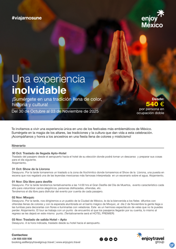 Una experiencia inolvidable DIA DE MUERTOS 2025 desde 540 € 