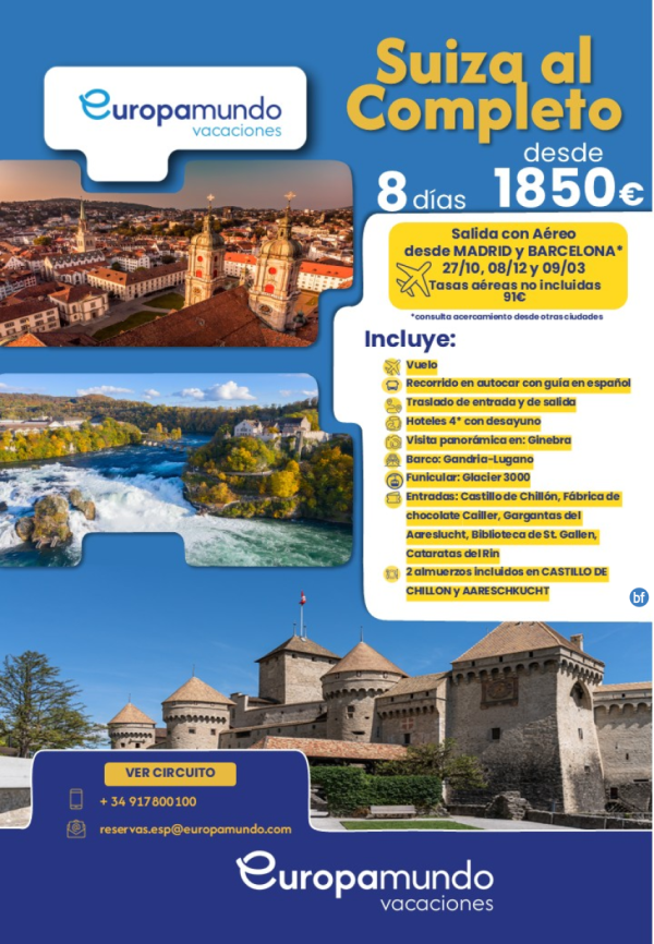 Suiza al Completo. Salida con Areo desde Madrid y Barcelona