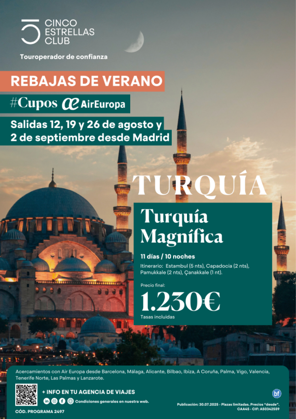 ltimas  PLAZAS Cupos ux| Turquia Magnifica 11d/10n dsd1.230? sal agost:12,19 y 26 y 02 Sept dsd Madrid