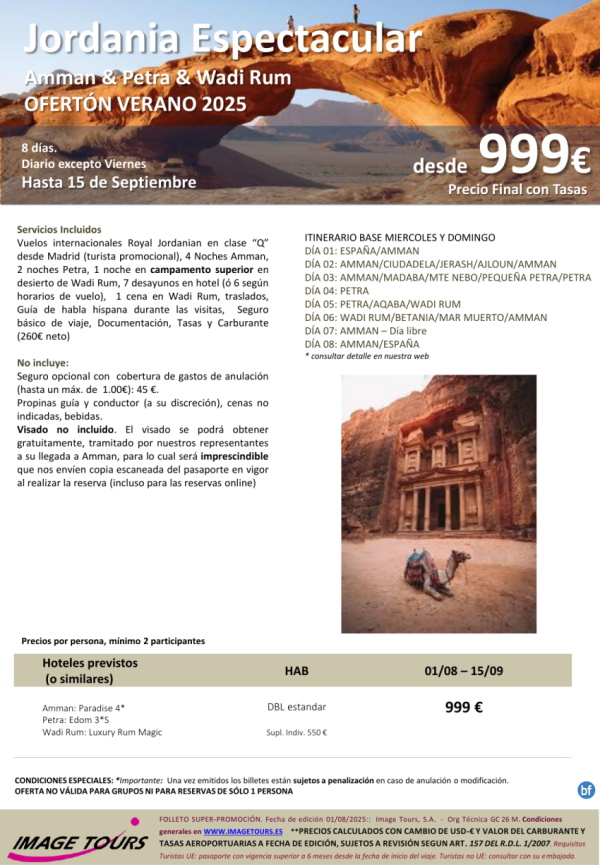 Ofertn JORDANIA Espectacular! verano 2025. Circuito 8 dias Amman-Petra-Wadi Rum desde 999 € tasas incluidas