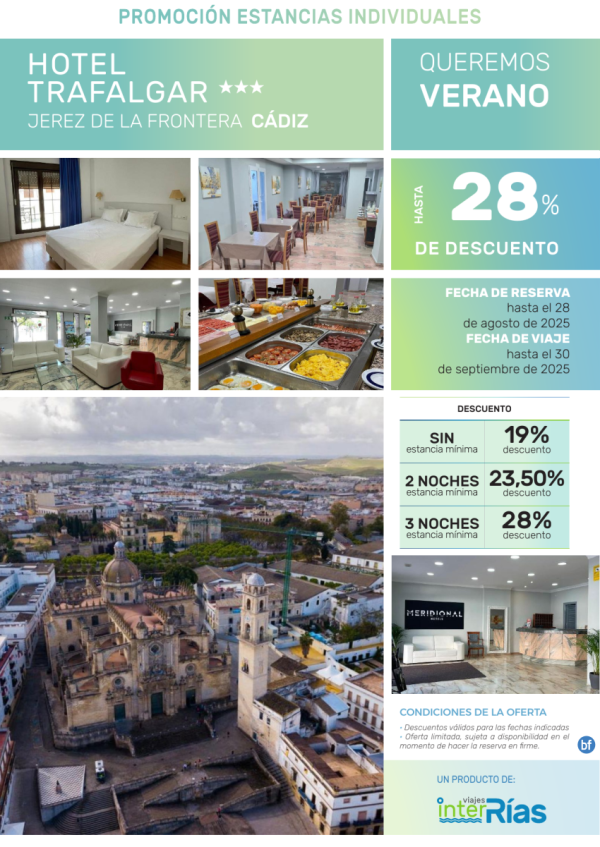 Queremos Verano Hotel Trafalgar 3* (Jerez de la Frontera - Cdiz).- Hoteles para Individuales