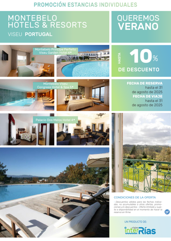 Queremos Verano Montebelo Hotels & Resorts (Viseu - Portugal).- Hoteles para Individuales