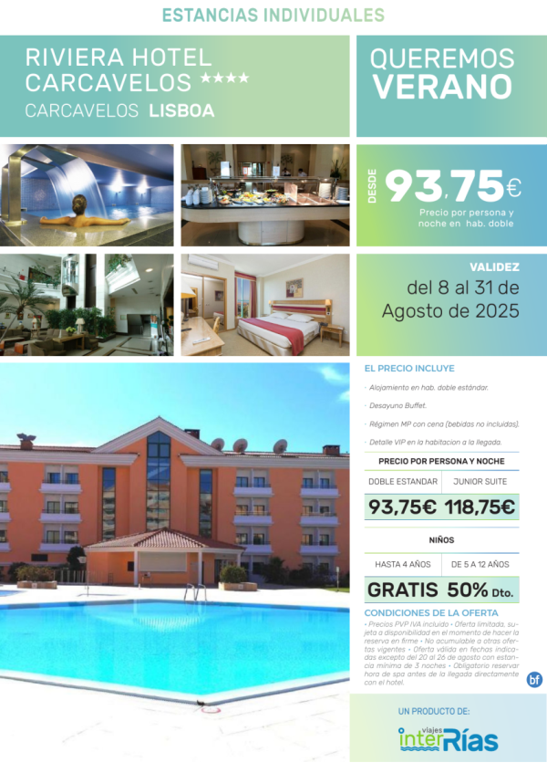 Queremos Verano Riviera Hotel Carcavelos 4* (Carcavelos - Lisboa).- Hoteles para Individuales