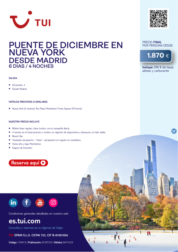 Puente de diciembre en Nueva York. 6 das / 4 noches. Salida 04 DIC desde MAD desde 1.870 € 