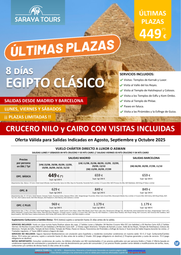 ltimas Plazas! Egipto Clsico 8d. dsd 449 € Vuelo directo, Crucero Nilo y Cairo con Visitas Plazas limitadas