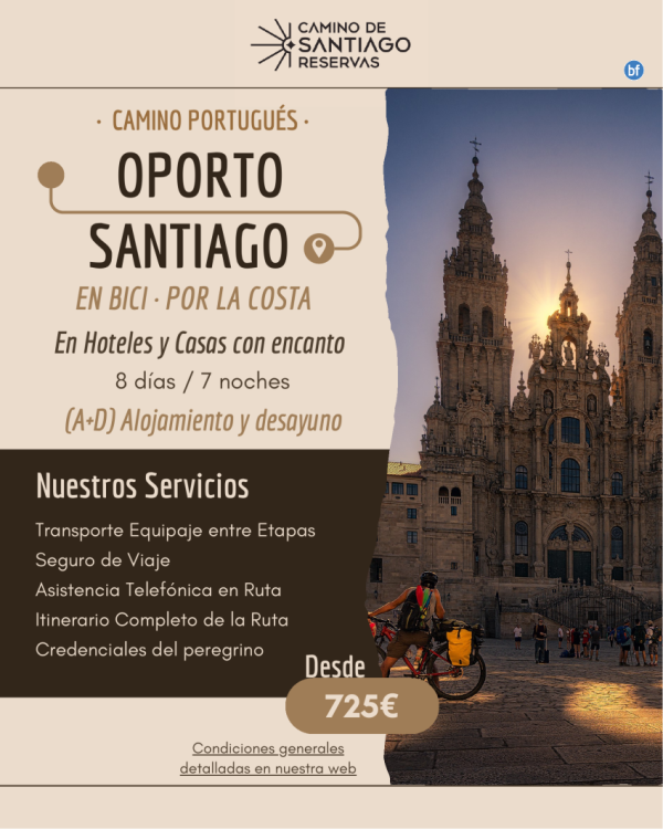 Oporto - Santiago por la Costa en Bicicleta. Camino Portugus. 7 Noches / 8 Das. Hoteles con Encanto. 725 € 