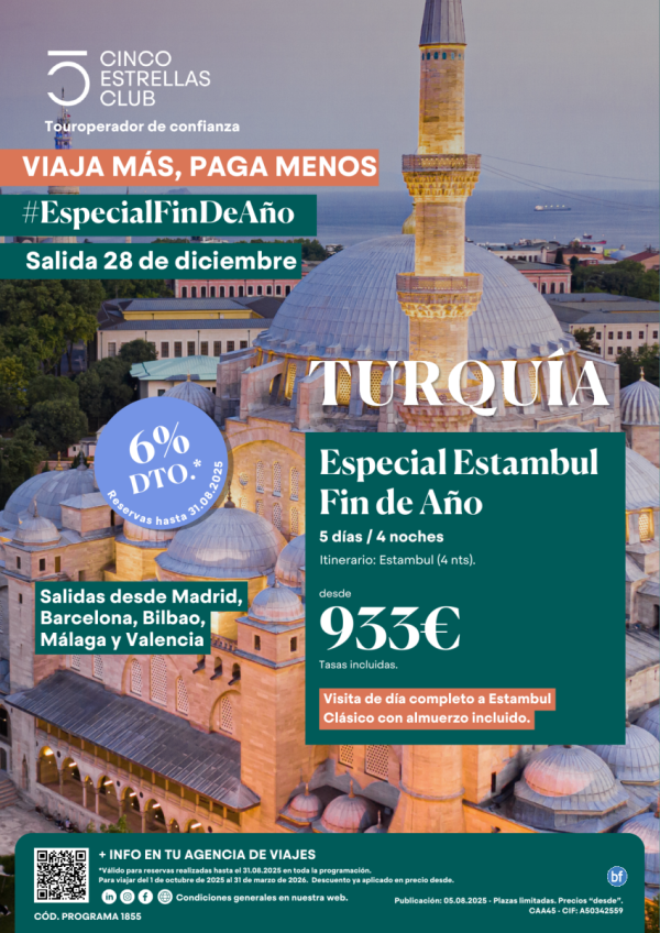 Fin de Ao Estambul 5d/4n sal 28 dic dsd 933 € dsdMad, Bcn,Bio,Agp,Vlc Exc.Estambul Clsico y almuerzo incluido