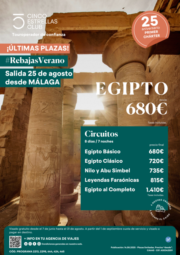 SperOferta Egipto 8d/7n PVP dsd 680 € sal. 25 agosto desde Mlaga - ltimas plazas