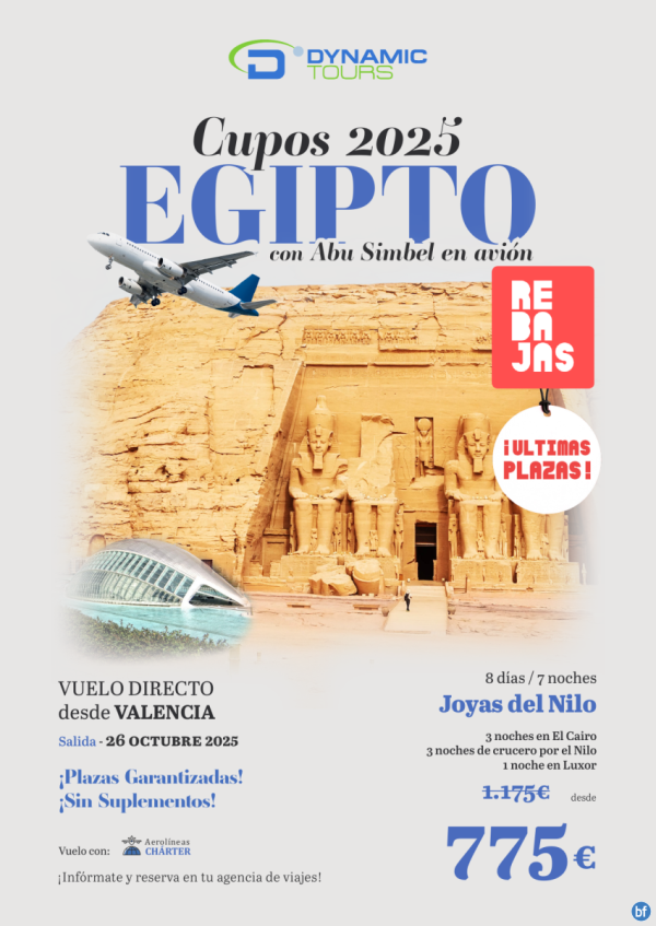 EGIPTO?? rebajas ???Joyas del Nilo: desde Valencia??Abu Simbel en ??(3cai+3cru+1lxr)?dsd 775 € 