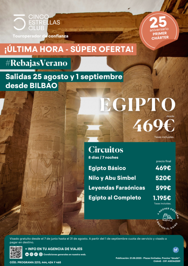 SperOferta /ltimas Plazas Egipto 8d/7n PVP dsd 469 € sal. 25 agosto y 1 sept. desde Bilbao - Pvp Irresistible