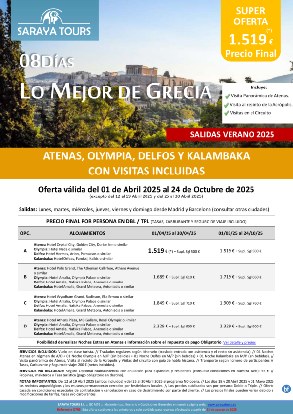 Lo Mejor de Grecia 8 das: Circuito Atenas, Olympia, Delfos, Kalambaka con Visitas Incluidas hasta Oct 25