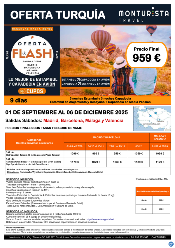 Of.FlashLo mejor de Estambul y Capadocia en avin*desde 959 € -CUPOs Mad,Bcn,Agp,Vlc.9dias, 5n Estamb+3n Capadc