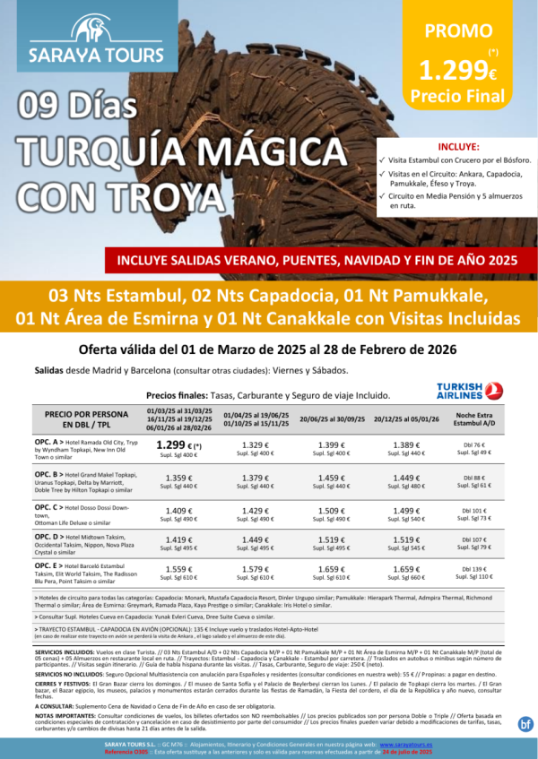 Turqua Mgica con Troya 09 das: Estambul + Circuito + Troya con Visitas Incluidas hasta Feb26