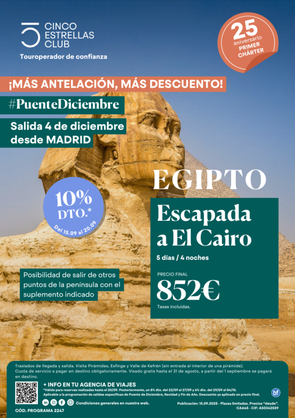 Escapada a El Cairo!! 5d/4n 852 € precio final!! Salida 04 de Diciembre desde Madrid (Puente de Diciembre)