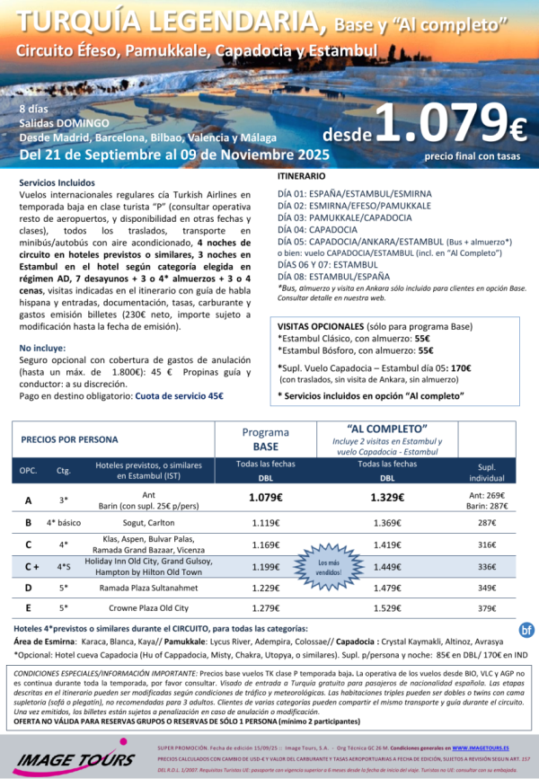 TURQUIA Legendaria 8 das: Circuito desde Esmirna-Efeso-Pamukkale-Capadocia-Ankara y Estambul, desde 1.079 € 