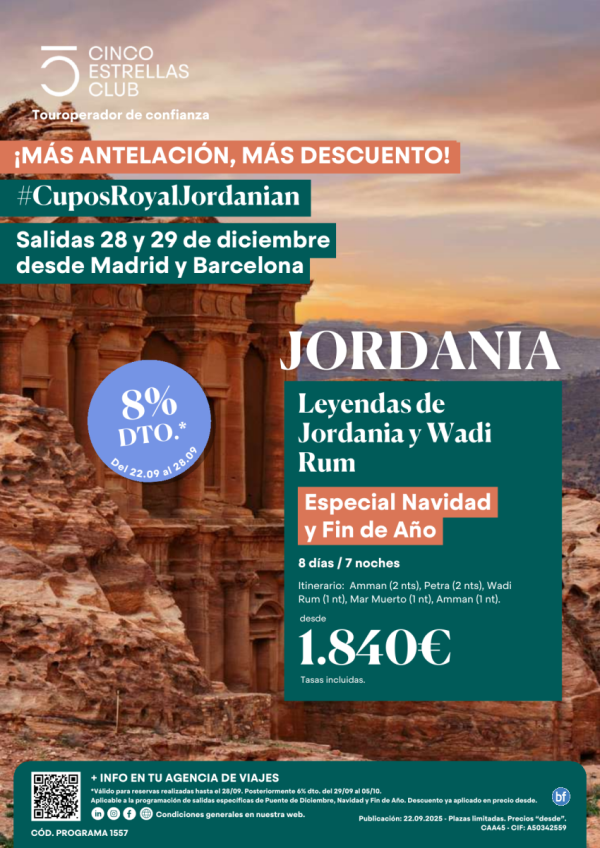 Cupos R.J.| Leyend de Jordania y Wadi Rum dsd 1.840 € Esp. Navidady Fin Ao 8ds/7ns sal.28y29 dsd Mad y Bcn