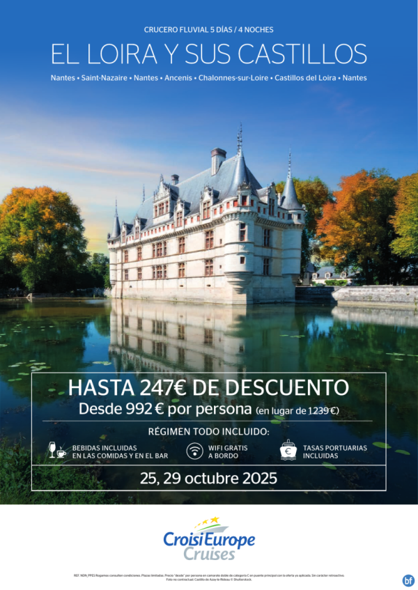 Hasta 247 € DESCUENTO - crucero fluvial por el Loira y sus castillos - 5 das - Todo Incluido - 25/10 + 29/10