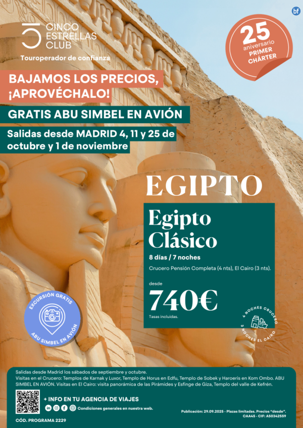 Bajamos Precios! Gratis Abu Simbel en avin dsd 740 € 8d/7n sal:  04 ,11,25 Oct y 01 de Nov. dsd Madrid