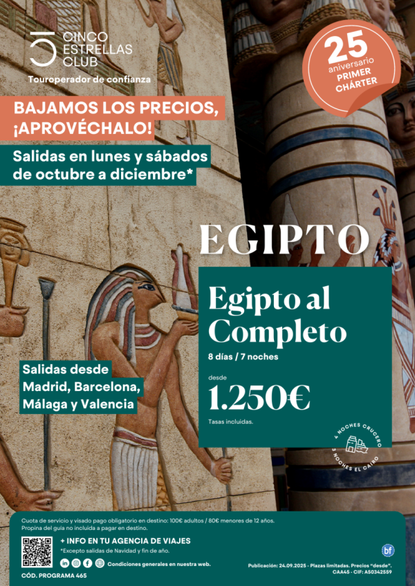 Bajamos lo precios Egipto Al Completo 8ds/7ns dsd 1.250 € sal. lun. ysab. dsd oct-dic dsd Mad,Bcn,Agp,Vlc
