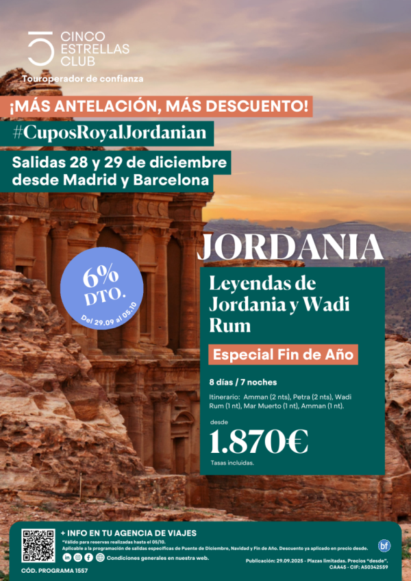6% hsta 05.10Cupos R.J.| Leyend de Jordania y Wadi Rum dsd 1.870 € Esp. Fin Ao 8ds/7ns sal.28y29 dsd Mad y Bcn