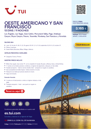 Oeste Americano y San Francisco. 13 d / 11 n. Tour Regular. Salidas de junio a octubre desde 3.165 € 