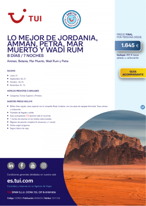 Lo Mejor de Jordania, Ammn, Petra, Mar Muerto y Wadi Rum. 8 d / 7 n. Easy TUI. Salidas desde 1.645 € 