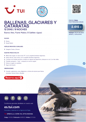 Argentina. Ballenas, glaciares y cataratas. 12 d / 9 n. Easy TUI. Salidas diarias desde MAD desde 2.615 € 