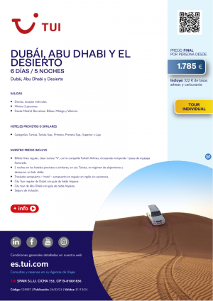 Dubi, Abu Dhabi y el desierto. 6 d / 5 n. Tour Individual. Salidas diarias, excepto mircoles, desde 1.785 € 