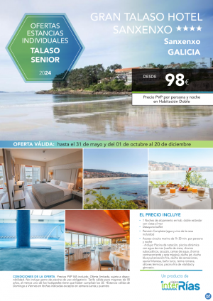 Talaso Senior Gran Talaso Hotel Sanxenxo 4* (Sanxenxo - Galicia).- Hoteles para Individuales