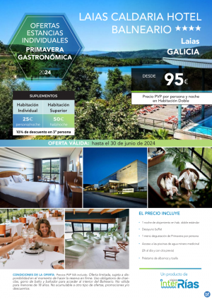 Primavera Gastronmica Laias Caldaria Hotel Balneario 4* (Laias - Galicia).- Hoteles para Individuales
